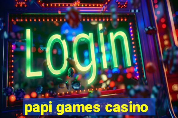 papi games casino